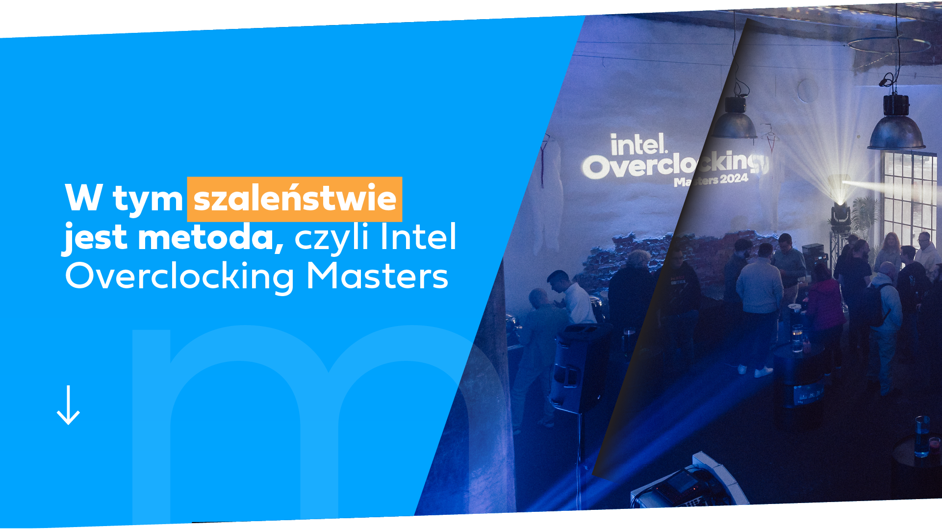 W tym szaleństwie jest metoda, czyli Intel Overclocking Masters 2024